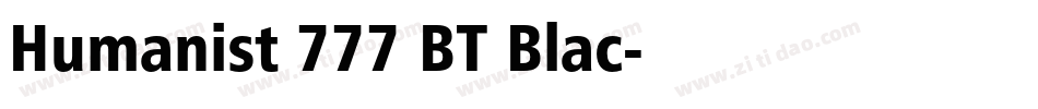 Humanist 777 BT Blac字体转换